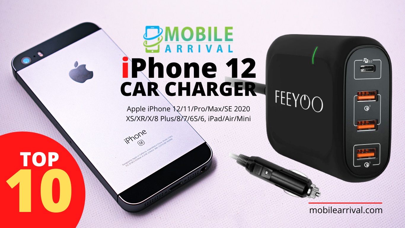 iPhone 12 Car Charger Reviews Buying Guide Mobile Arrival