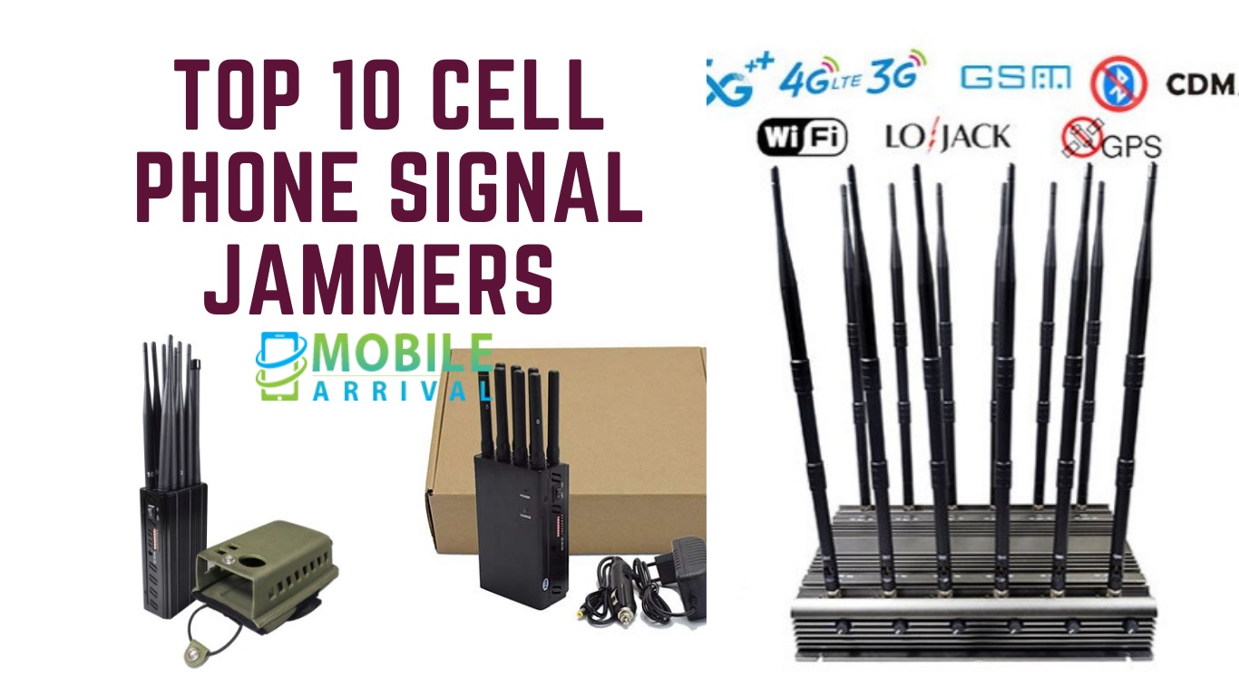 Top 10 Cell Phone Signal Jammers Review and Buying Guide
