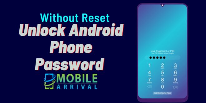 Unlock Android Phone Password