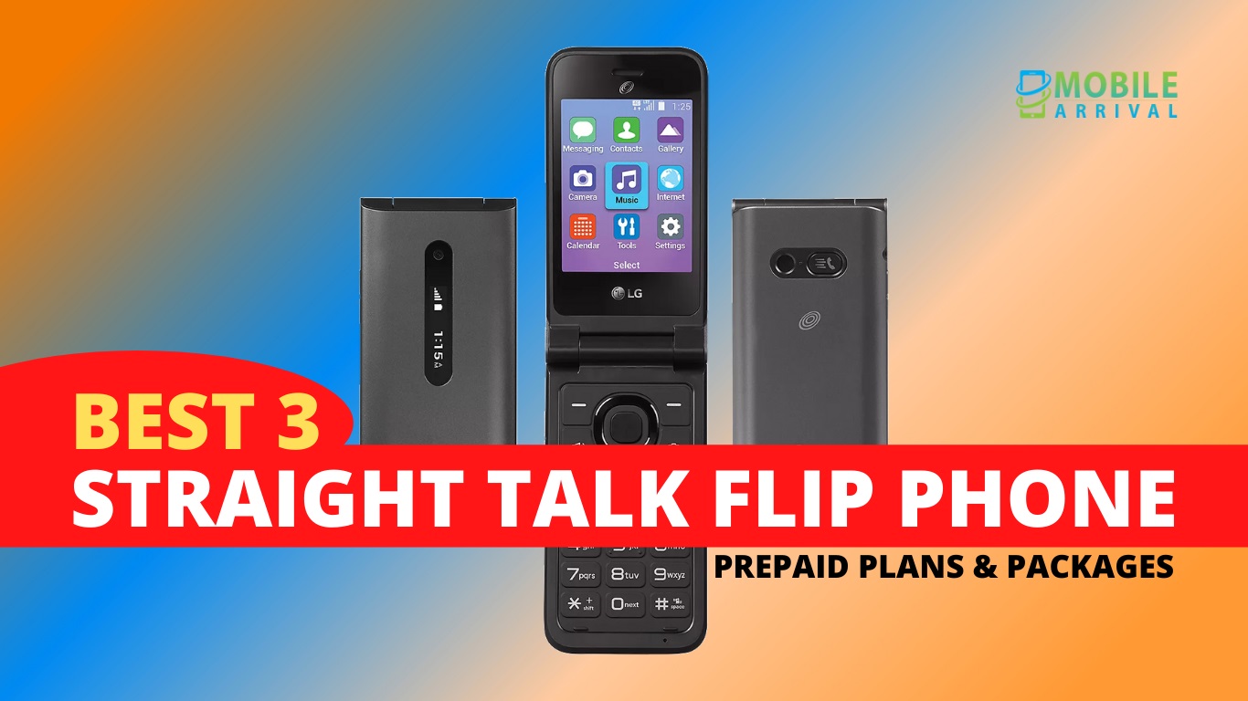 Top 3 Best Straight Talk Flip Phone Prepaid Plans And Packages