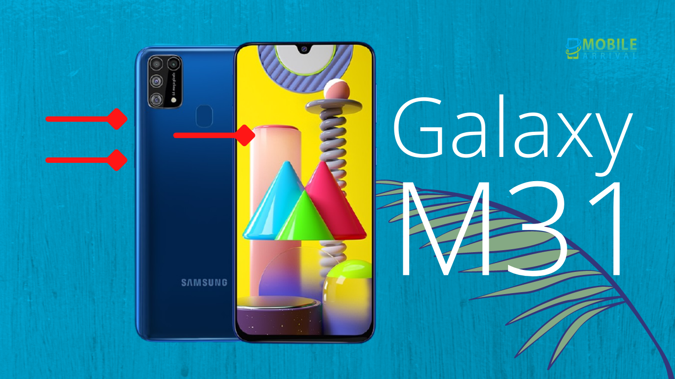 Steps To Take A Screenshot On Samsung Galaxy M31 [Best 6 Methods]