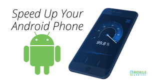 Speed Up Your Android Phone