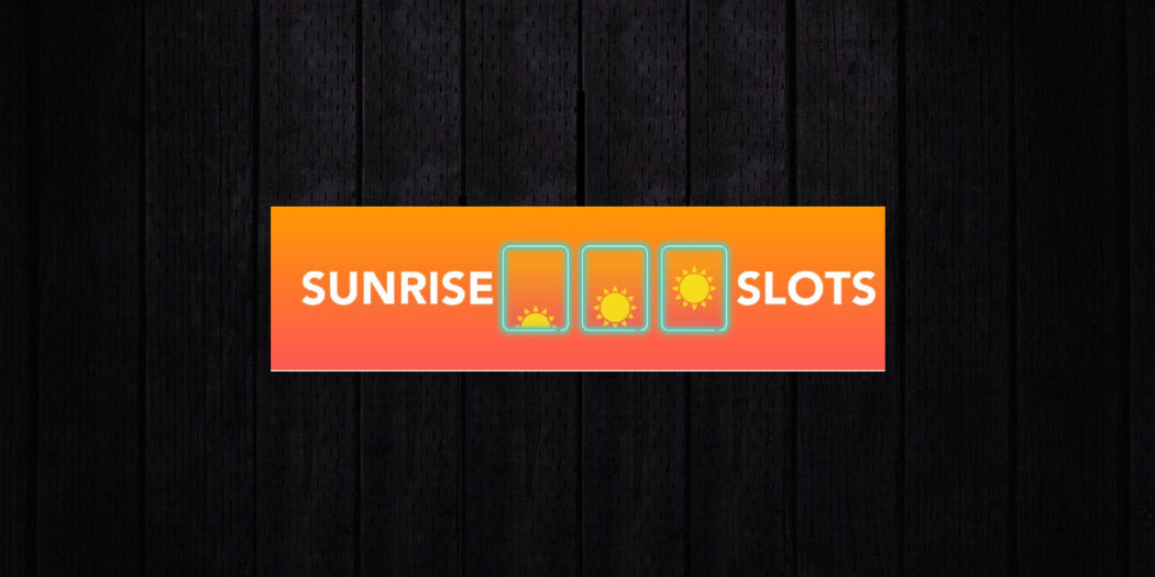 Sunrise Slots No Deposit Bonus Codes 2023 Free Spins & Chip